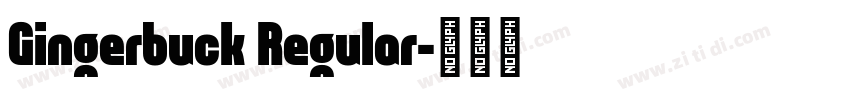 Gingerbuck Regular字体转换